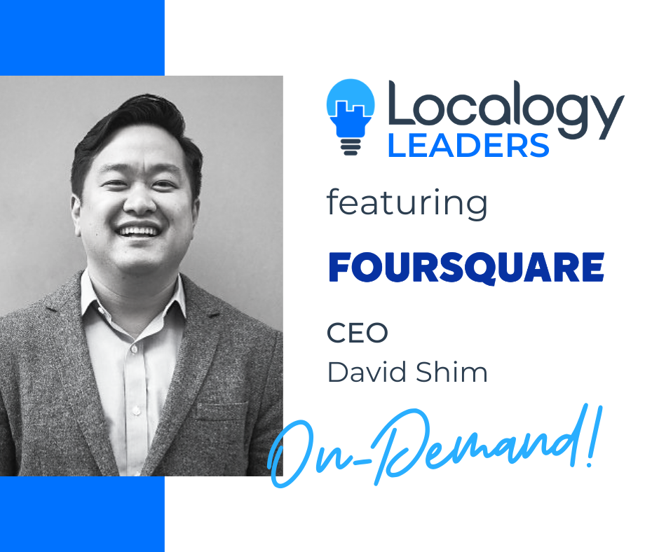 Localogy Leaders: David Shim of Foursquare