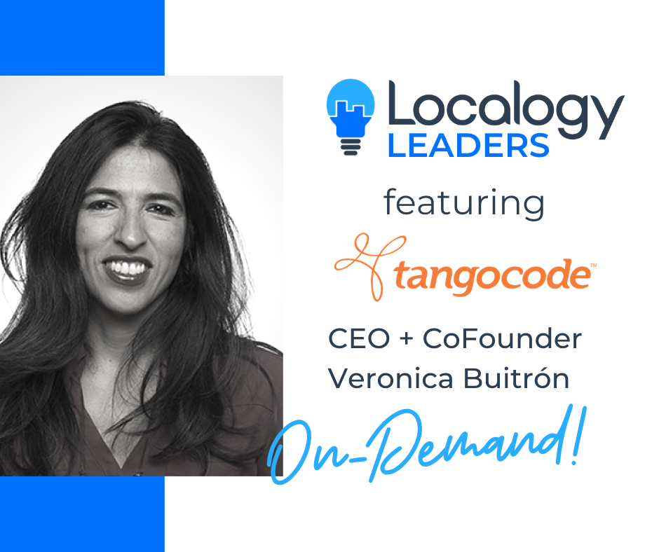 Localogy Leaders: Featuring Veronica Buitron of TangoCode
