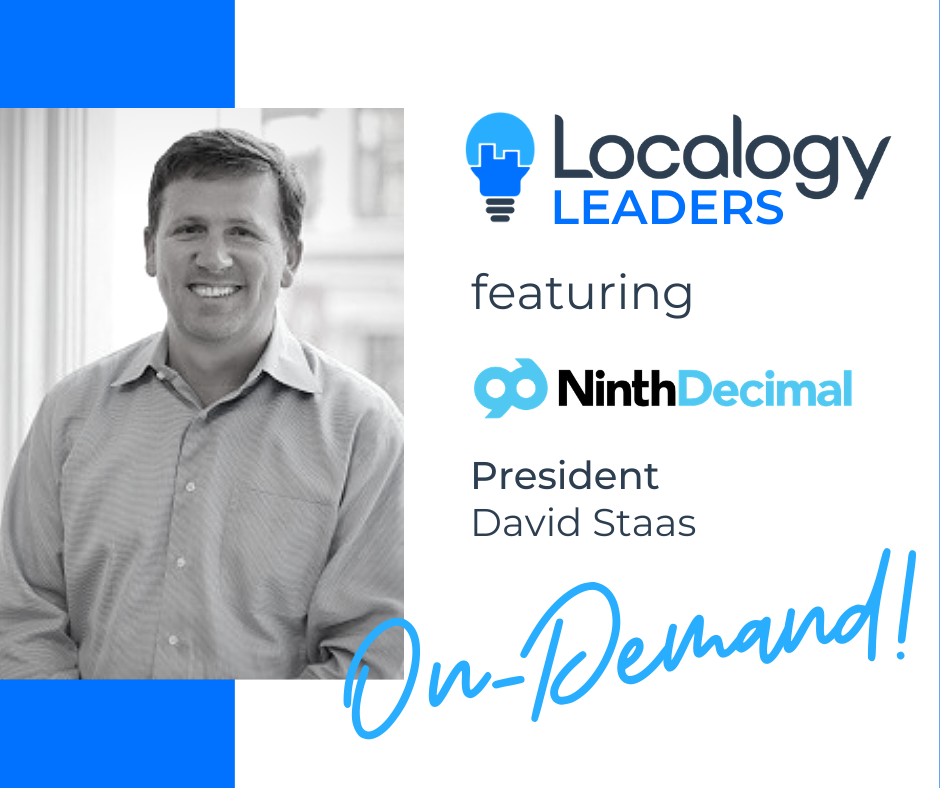 Localogy Leaders: Featuring Ninth Decimal President, David Staas